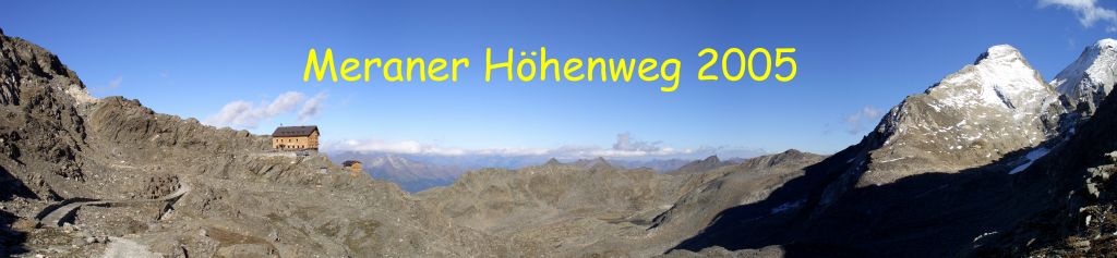 Meraner Höhenweg 2005